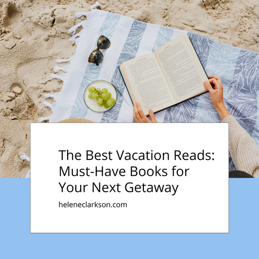 The Best Vacation Reads: Must-Have Books for Your Next Getaway