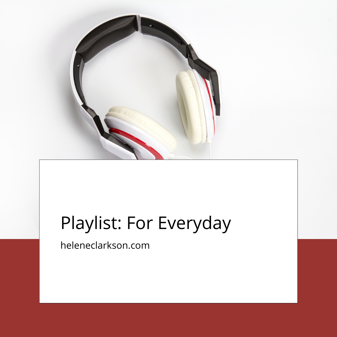 Playlist: A Playlist for Everyday