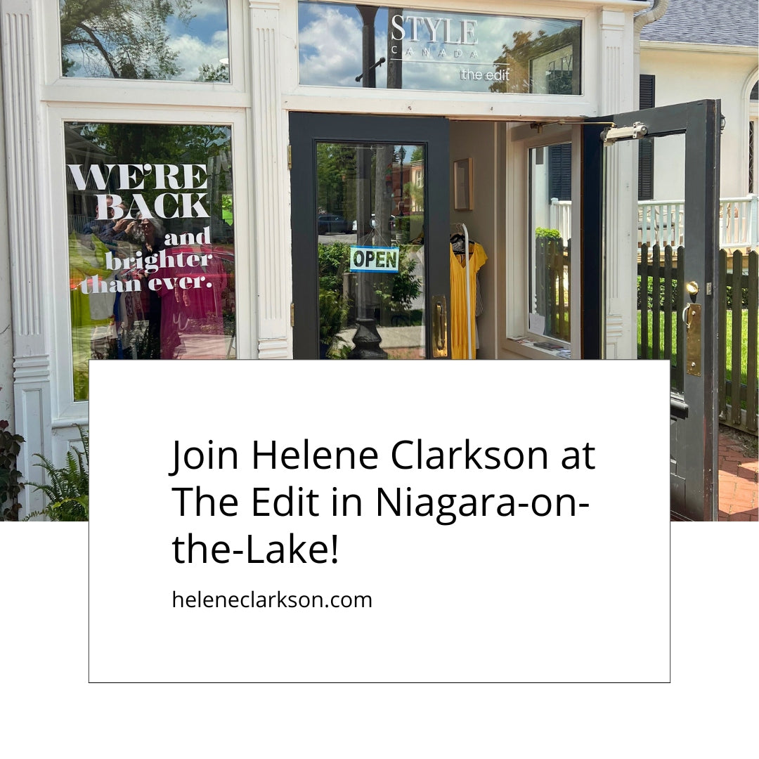 Join Helene Clarkson at The Edit in Niagara-on-the-Lake!