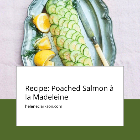 Recipe: Poached Salmon à la Madeleine