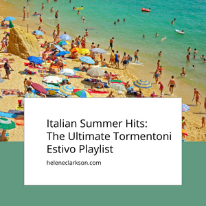 Playlist: Italian Summer Hits: The Ultimate Tormentoni Estivo Playlist