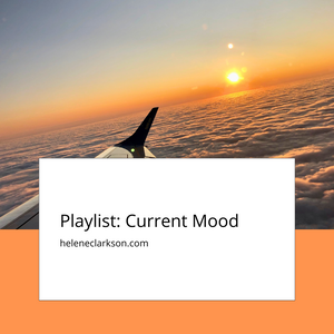 Playlist: Current Mood