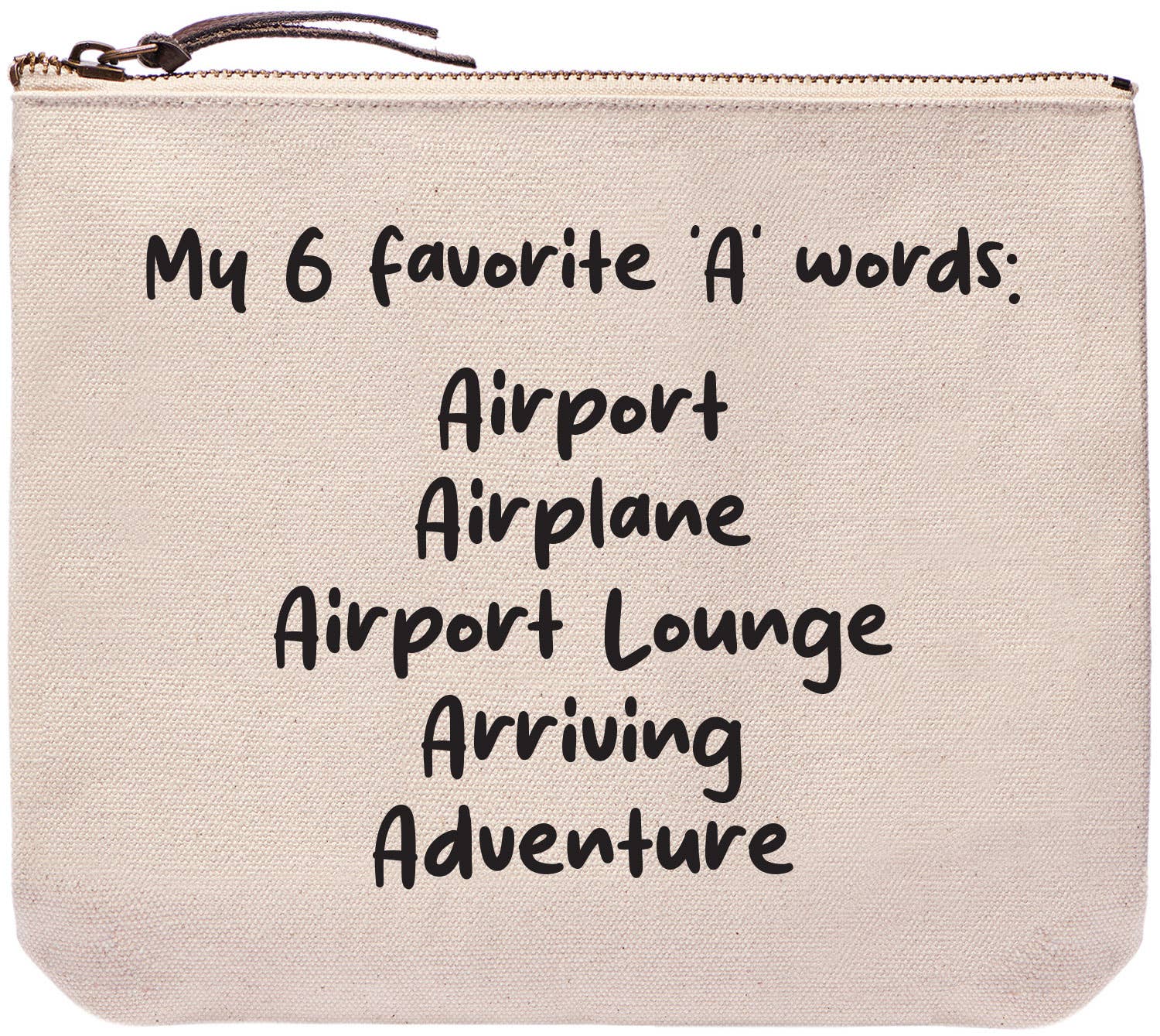 My 6 Favourite A Words Airport Everyday Bag — Large Zipper Top Cotton Canvas Pouch - Helene Clarkson Design